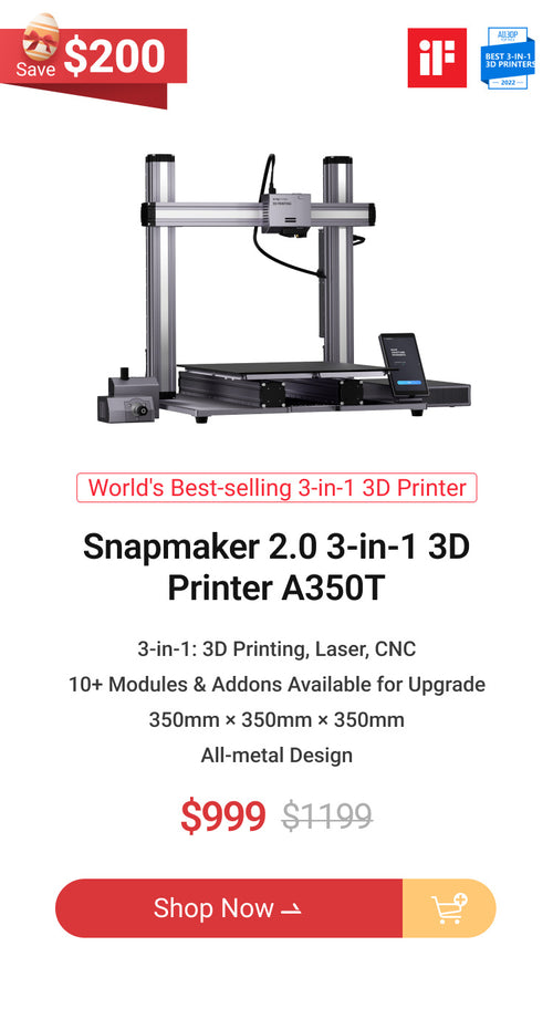 web_US_Snapmaker-2.0-3-in-1-3D-Printer-A350T.jpg__PID:297a3aa5-1b53-44c8-adaf-d40e5050fece