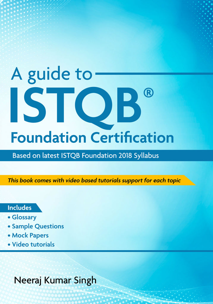 A Guide to ISTQB® Foundation Certification WFP Store