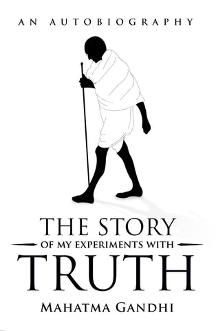 the story of my experiments with truth summary in malayalam