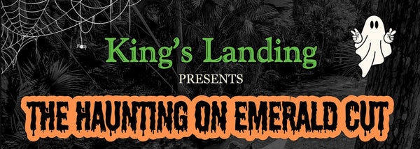 The Haunting on Emerald Cut | Kings Landing | Florida Springs Passport