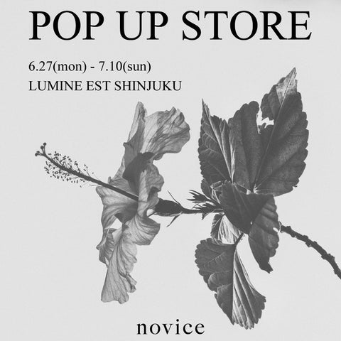 novice Pop Up Store at LUMINE EST SHINJUKU