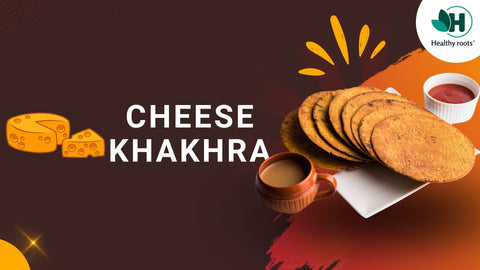 CHEESE KHAKHRA