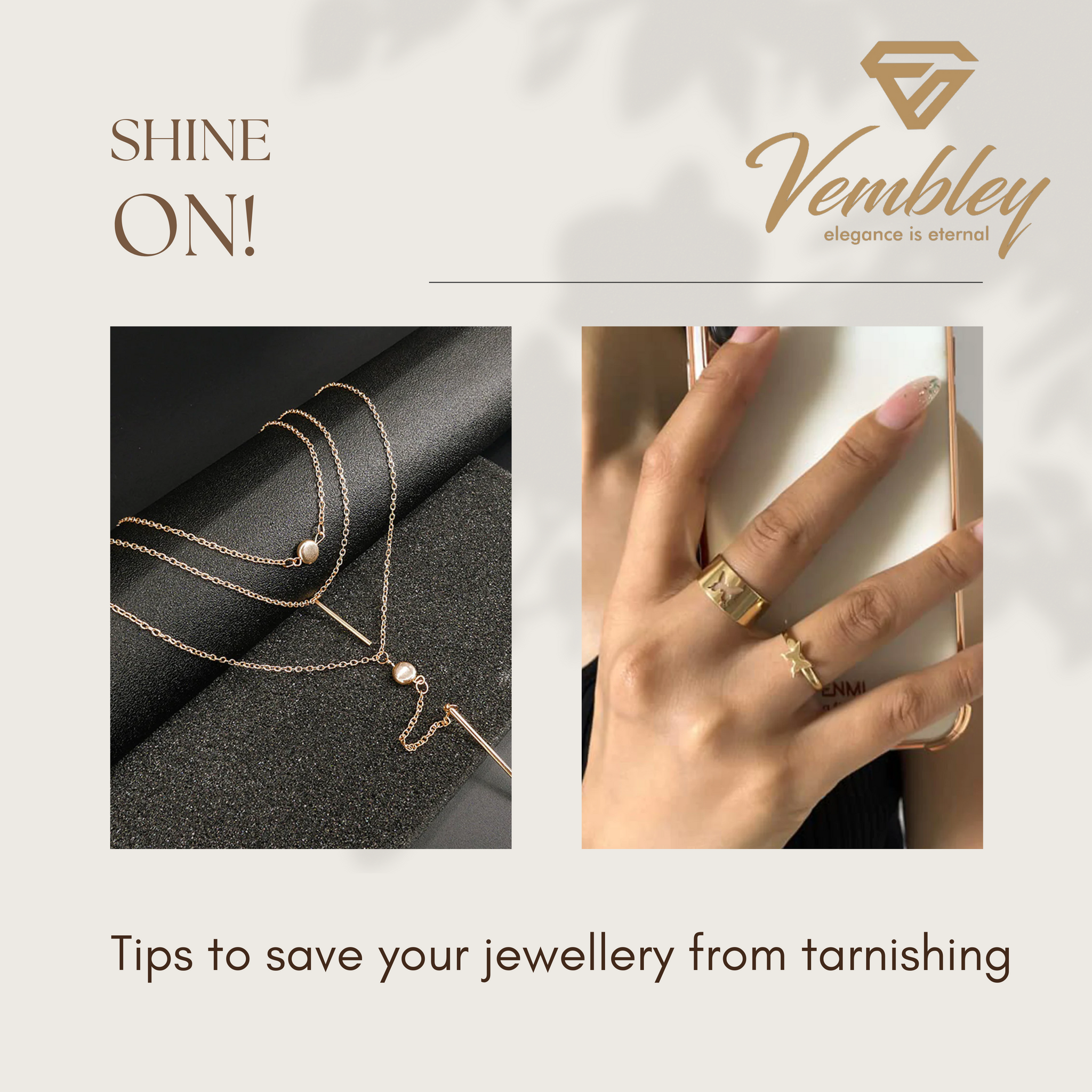 How to take care of your Jewellery by Vembley