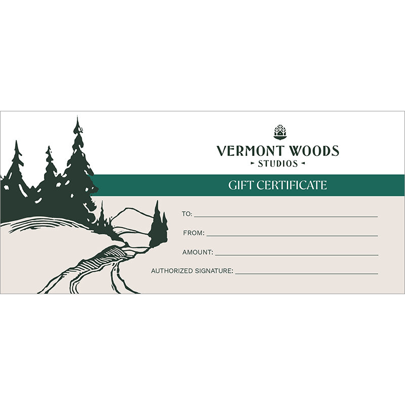  Vermont Woods Studios Gift Certificate 