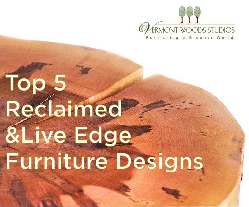 5 Best Reclaimed & Live Edge Furniture Designs