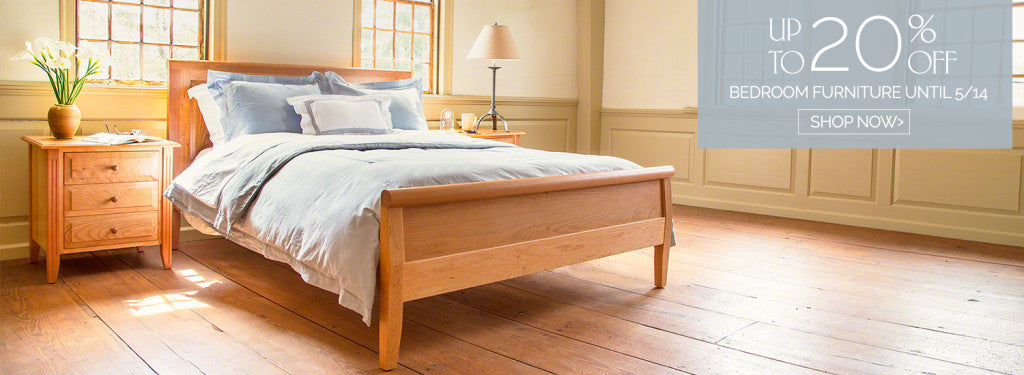 Bedroom Sets for Spring | Handmade in Vermont | American Made