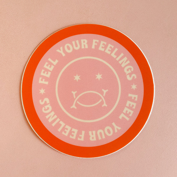 Feel Your Feelings Sticker