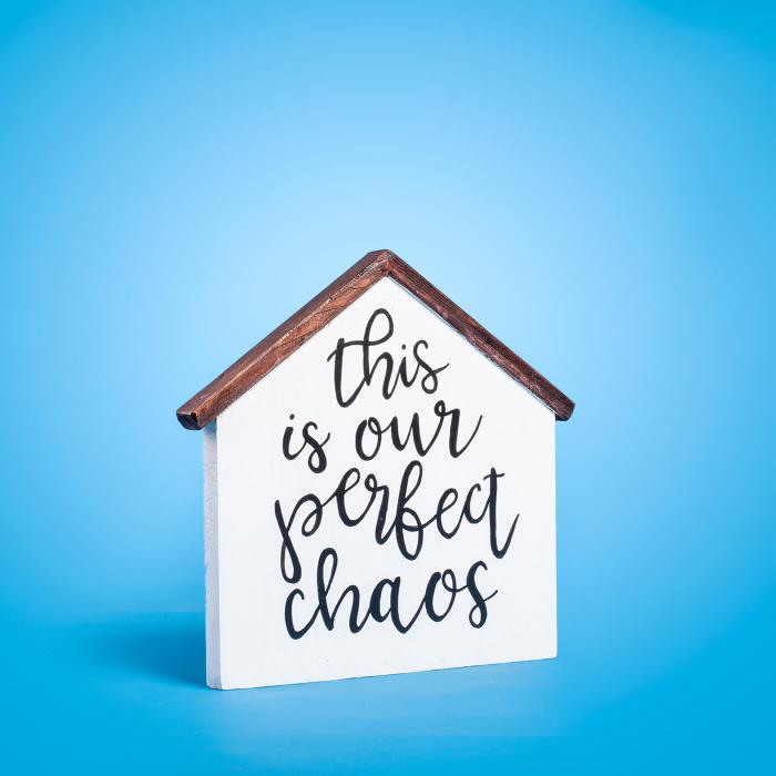 Hand Lettered Signage- This Is Our Perfect Chaos