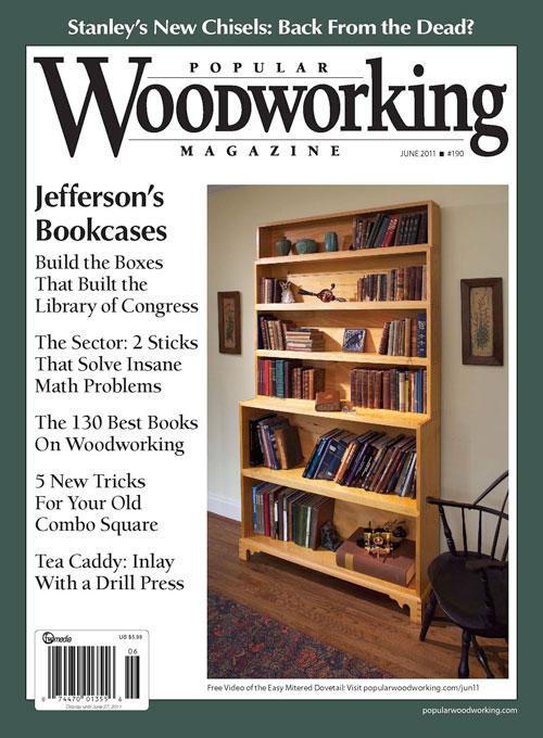 受欢迎的木工杂志2011年6月数字版