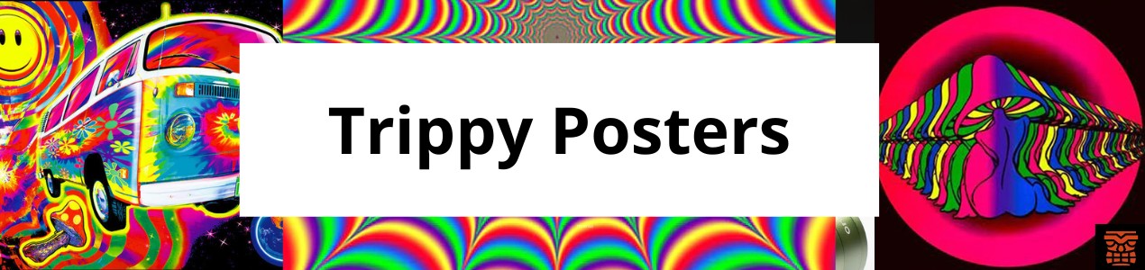 Trippy Posters