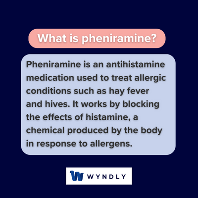 What is pheniramine and definition of pheniramine