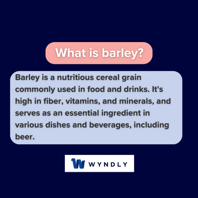 What is barley and definition of barley