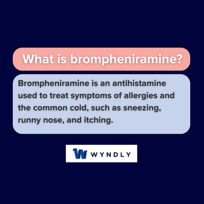 What is brompheniramine and definition of brompheniramine