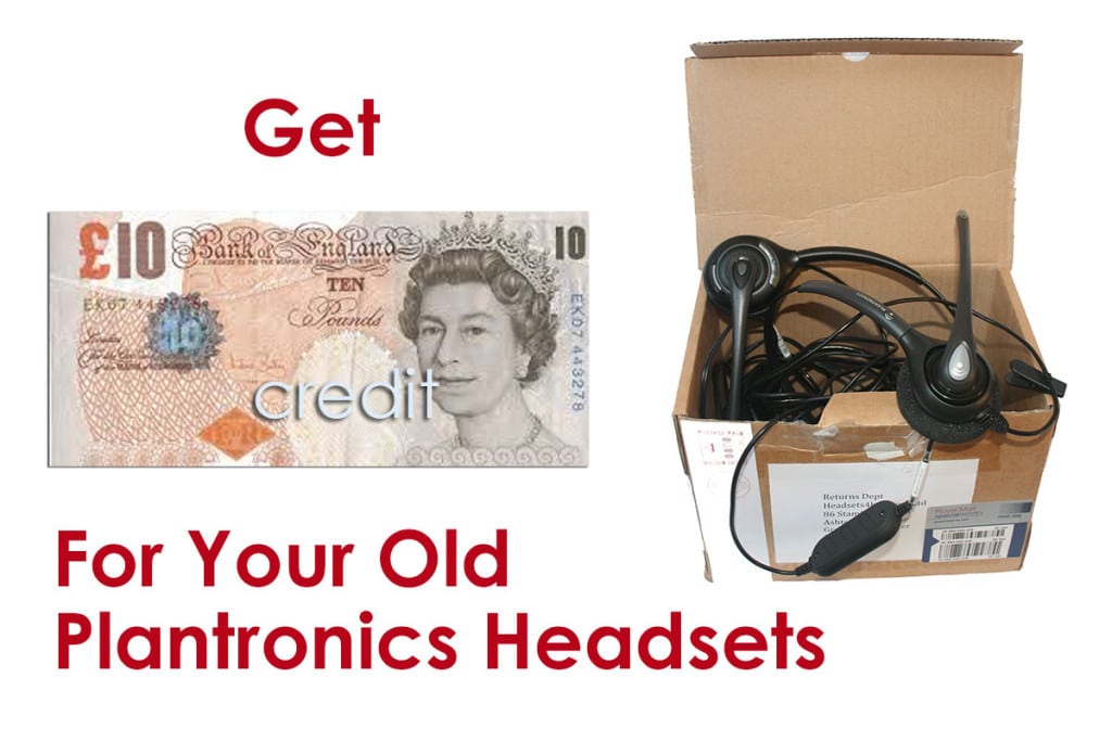Plantronics headsets buy back scheme | Get £10 buy back on Plantronics wired headsets