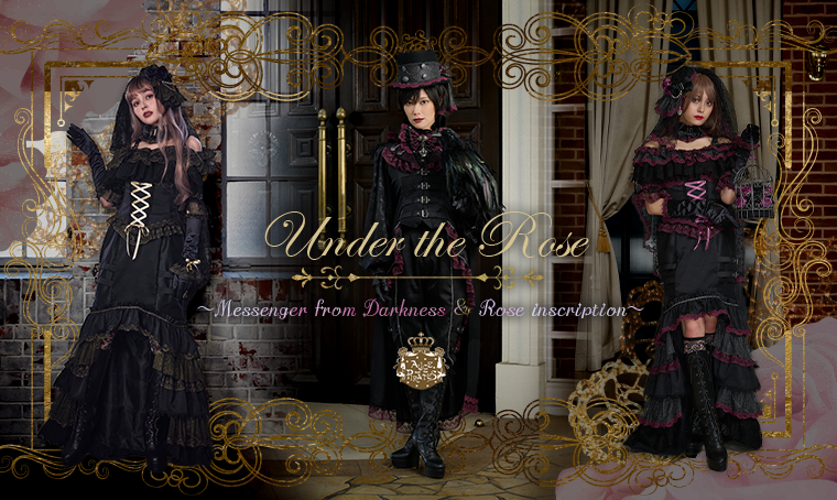 Under the Rose～Messenger from Darkness ＆ Rose inscription Series ～
