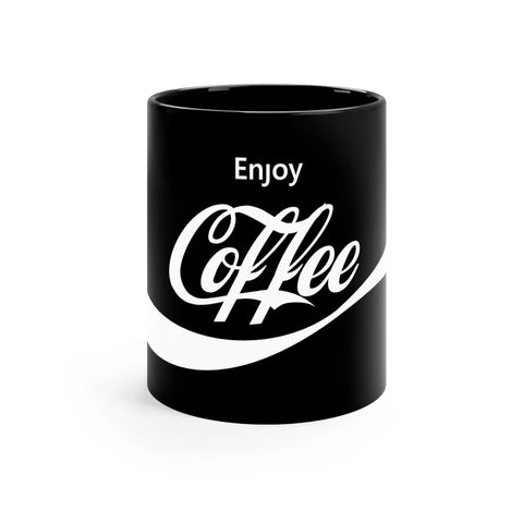 enjoy coffee fun coffee mug