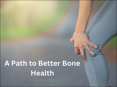 A Path to Better Bone Health