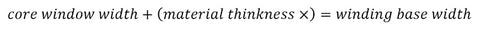 Winding Base Width Formula