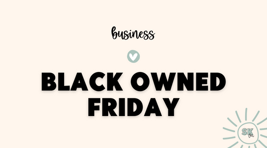 Black Owned Friday | Sun Kissed Virtual Assistant