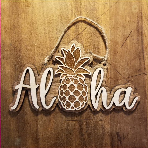 Aloha Pineapple Wooden hanging Sign – Shea-zor's Lazor