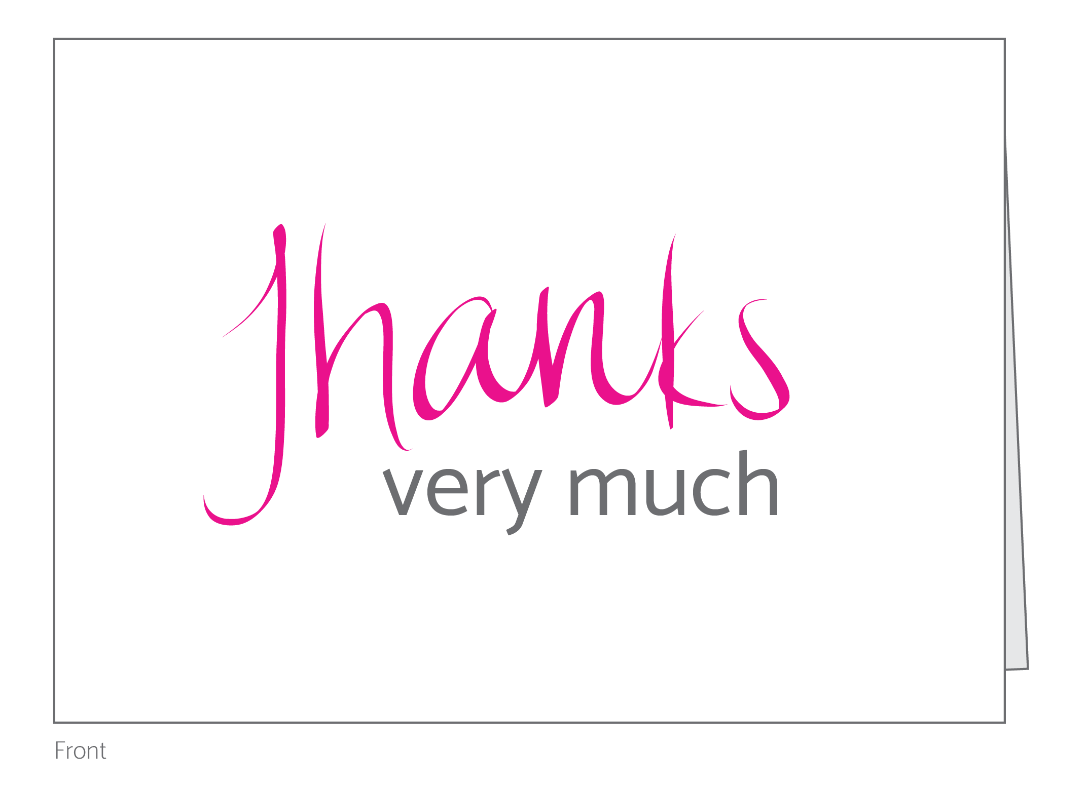 Thanks Very Much Pink