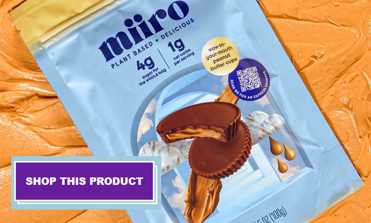 https://miiro.co/collections/chocolate/products/keto-peanut-butter-cups