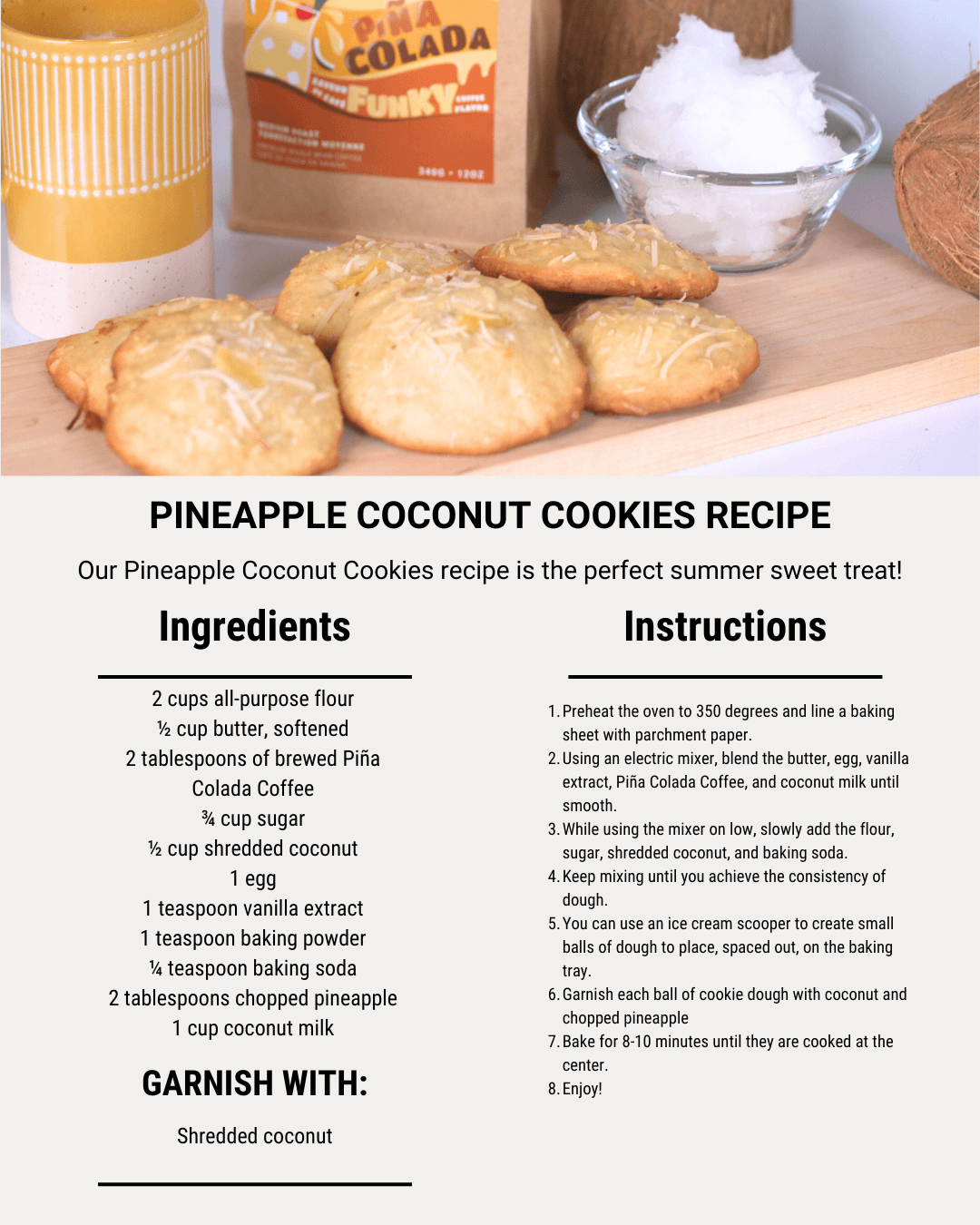 The steps to make Zavida's Pineapple Coconut Cookies recipe