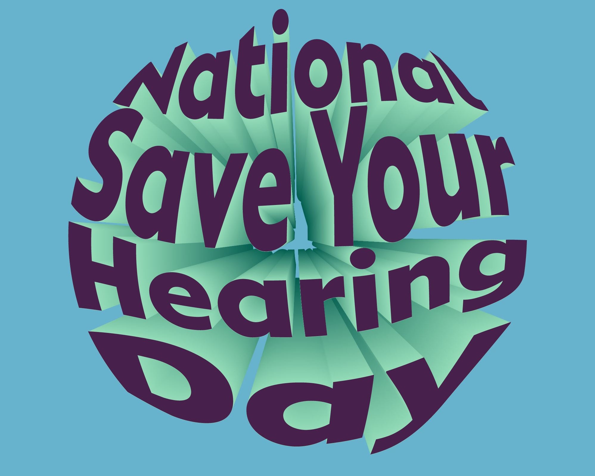 National Save your Hearing Day Story & Sons
