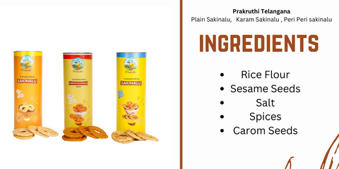 Ingredients of Prakruthi Telangana Sakinalu