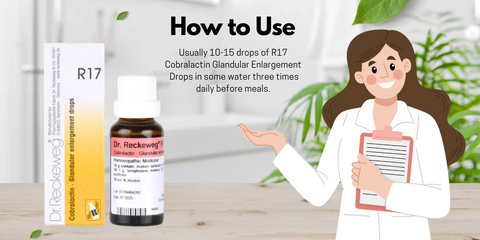 How to use Dr. Reckeweg R17 Glandular Enlargement Drop