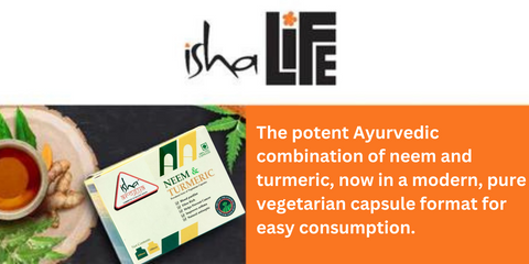 Isha life Neem and Turmeric Capsule