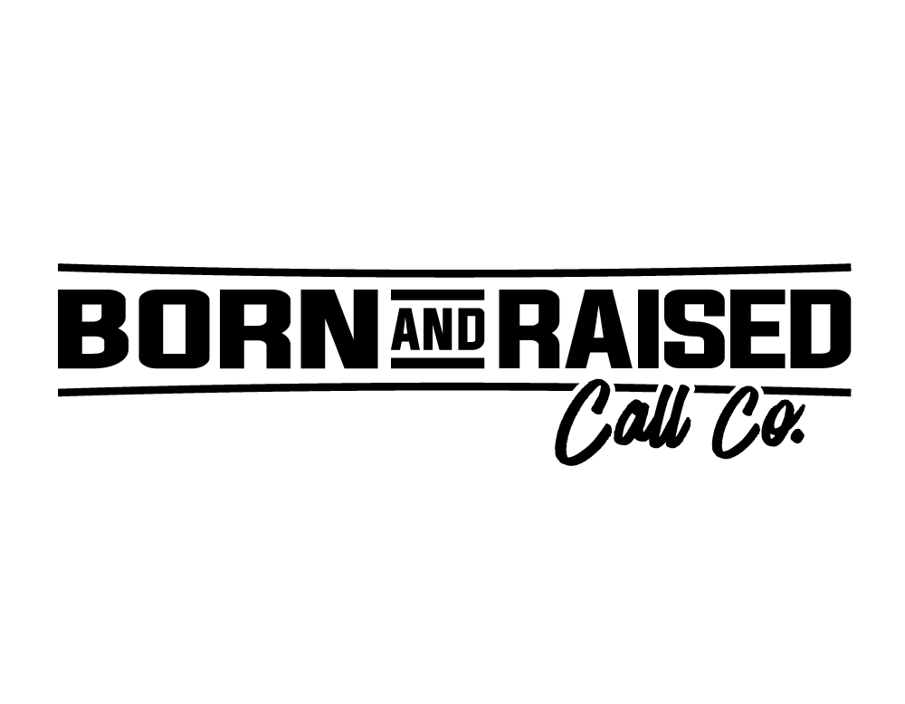 Born And Raised Call Co.