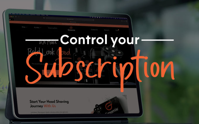 Full Control Over Your Subscription