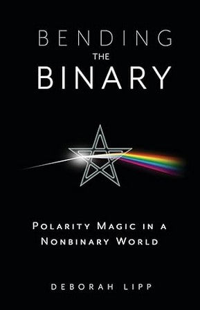 Bending the Binary; Polarity Magic in a Nonbinary World
