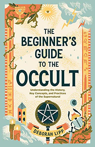 The Beginners' Guide to the Occult