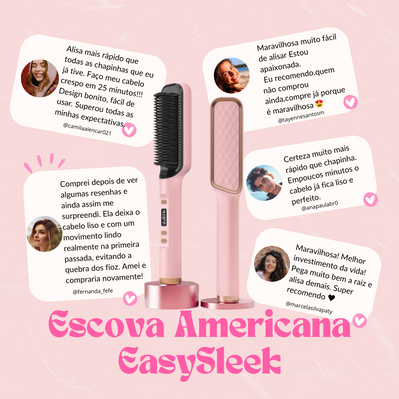 EasySleek Multifuncional Alisadora De Cabelo Descubra a potência inigualável da Escova Alisadora EasySleek e conquiste cabelos lisos, brilhantes e deslumbrantes, tudo com o toque de um botão.