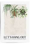 lets hang out botanical quote print