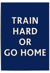 Train Hard Football Print