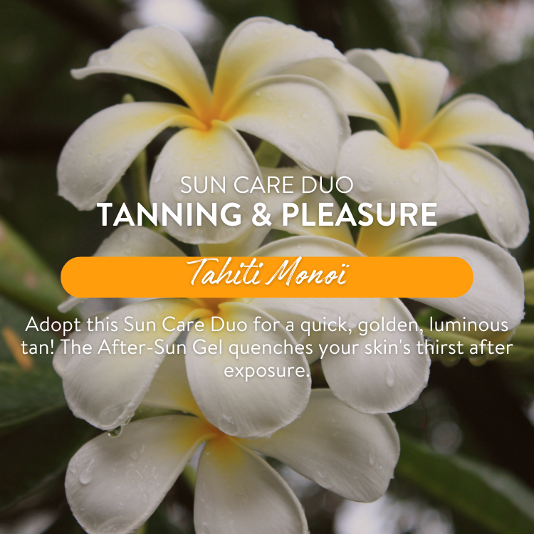 Duo Solaire - Tanning & Pleasure - Monoï de Tahiti