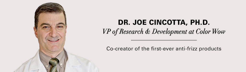 Dr Joe Cincotta, Chief Chemist at Color Wow