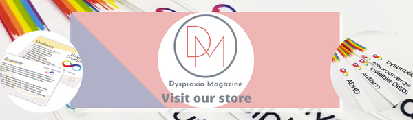 Dyspraxia Magazine Store
