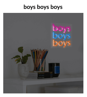 boys boys boys led neon sign