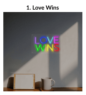 love wins led neon sign