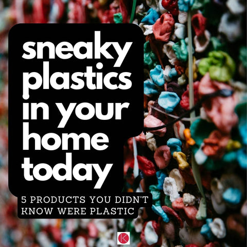 products you didn't know contained plastic