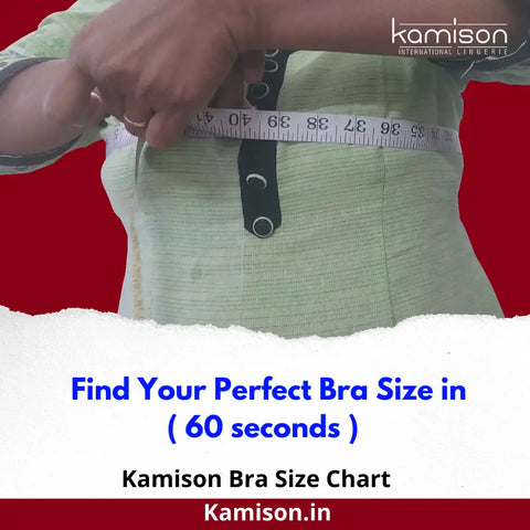 Bra Size Chart India :Find Your Right Size with Kamison Bra Size Calculator 1