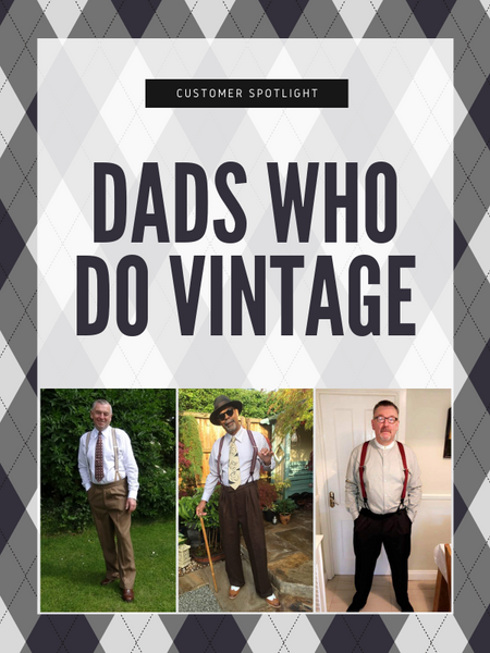 Dads Who Do Vintage