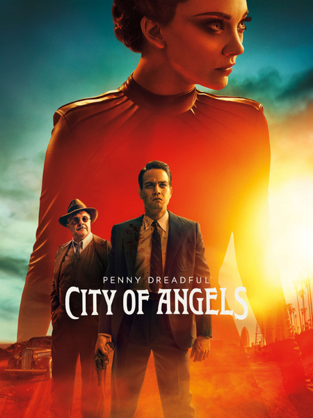 Penny Dreadful City Of Angels Poster