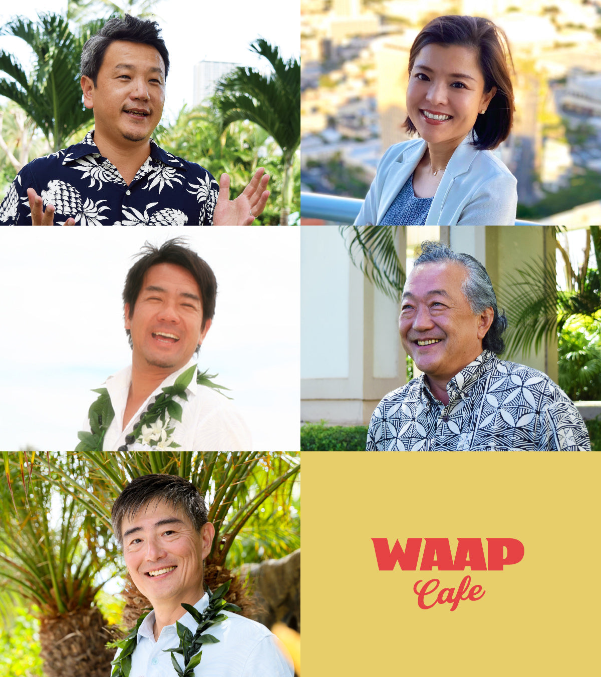 ハワイ移住成功者、WAAP Cafe 参加者