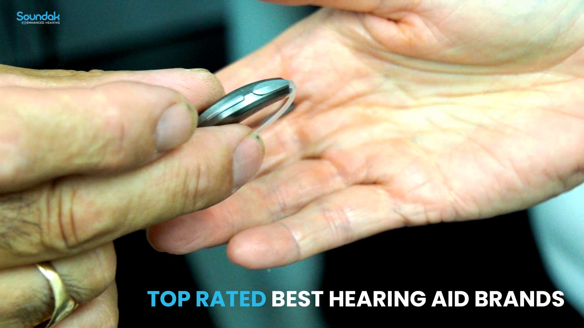 Top Rated Best Hearing Aid Brands in 2021 Soundak 1 Source for