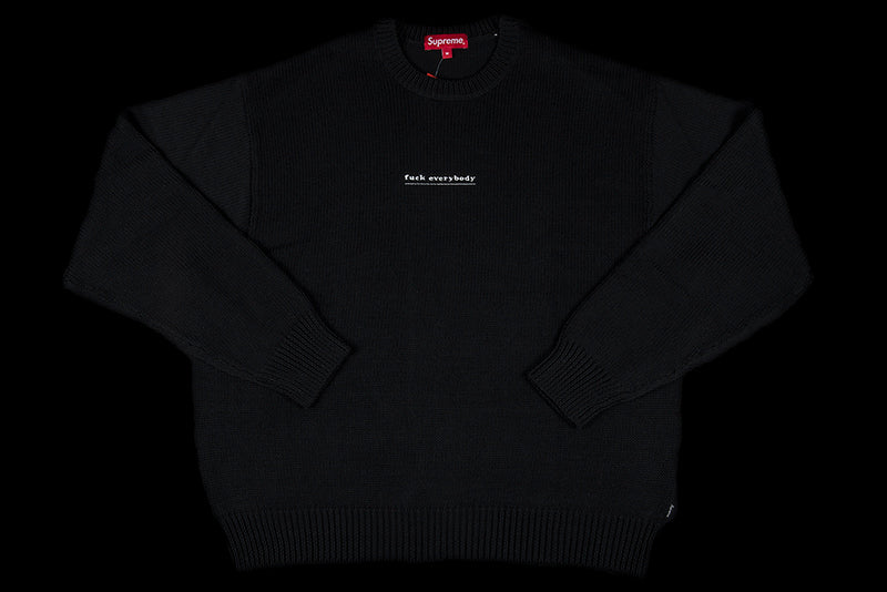 SUPREME FUCK EVERYBODY SWEATER